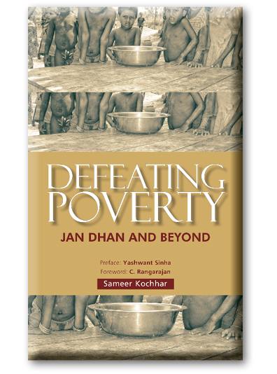 Defeating Poverty: Jhan Dhan and Beyond